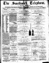 Smethwick Telephone Saturday 29 March 1884 Page 1