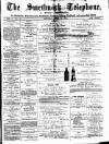 Smethwick Telephone Saturday 19 April 1884 Page 1