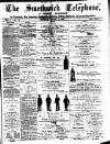 Smethwick Telephone Saturday 09 August 1884 Page 1