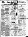 Smethwick Telephone Saturday 20 September 1884 Page 1