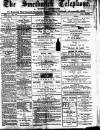 Smethwick Telephone Saturday 13 December 1884 Page 1