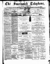 Smethwick Telephone Saturday 03 January 1885 Page 1