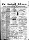 Smethwick Telephone Saturday 28 February 1885 Page 1