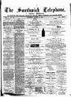 Smethwick Telephone Saturday 14 March 1885 Page 1
