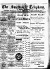 Smethwick Telephone Saturday 06 February 1886 Page 1