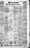 Warrington Daily Guardian Tuesday 02 March 1897 Page 1