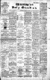 Warrington Daily Guardian Thursday 04 March 1897 Page 1