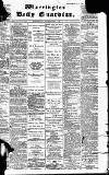 Warrington Daily Guardian Wednesday 08 December 1897 Page 1
