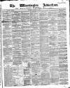 Warrington Advertiser Saturday 21 January 1865 Page 1