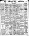 Warrington Advertiser Saturday 06 May 1865 Page 1