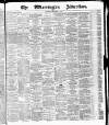 Warrington Advertiser Saturday 01 September 1877 Page 1