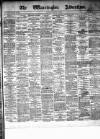 Warrington Advertiser Saturday 30 August 1884 Page 1