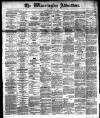 Warrington Advertiser Saturday 10 September 1887 Page 1