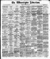Warrington Advertiser Saturday 26 February 1887 Page 1