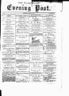 Warrington Evening Post Thursday 24 May 1877 Page 1
