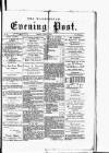 Warrington Evening Post Friday 01 June 1877 Page 1