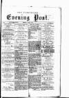 Warrington Evening Post Monday 04 June 1877 Page 1