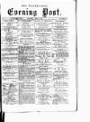 Warrington Evening Post Saturday 16 June 1877 Page 1
