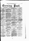 Warrington Evening Post Saturday 30 June 1877 Page 1