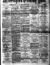 Warrington Evening Post Monday 06 August 1877 Page 1