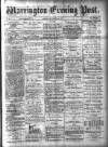Warrington Evening Post Monday 10 September 1877 Page 1