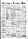 Warrington Evening Post Thursday 11 October 1877 Page 1
