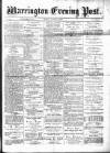 Warrington Evening Post Monday 29 October 1877 Page 1