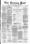 Warrington Evening Post Wednesday 12 February 1879 Page 1
