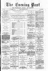 Warrington Evening Post Friday 28 February 1879 Page 1