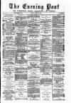 Warrington Evening Post Saturday 10 May 1879 Page 1