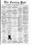 Warrington Evening Post Thursday 03 July 1879 Page 1