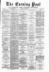 Warrington Evening Post Monday 04 August 1879 Page 1