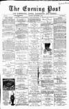 Warrington Evening Post Saturday 06 September 1879 Page 1