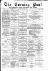 Warrington Evening Post Friday 05 December 1879 Page 1
