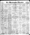Warrington Observer Saturday 07 September 1889 Page 1