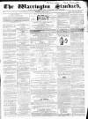 Warrington Standard and Lancashire and Cheshire Advertiser Saturday 07 May 1859 Page 1