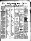 Ballymoney Free Press and Northern Counties Advertiser Thursday 07 August 1873 Page 1