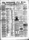 Ballymoney Free Press and Northern Counties Advertiser Thursday 12 February 1874 Page 1
