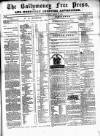 Ballymoney Free Press and Northern Counties Advertiser Thursday 12 March 1874 Page 1