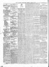 Ballymoney Free Press and Northern Counties Advertiser Thursday 19 March 1874 Page 2