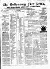 Ballymoney Free Press and Northern Counties Advertiser Thursday 03 September 1874 Page 1