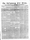 Ballymoney Free Press and Northern Counties Advertiser Thursday 01 February 1877 Page 1