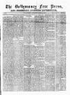 Ballymoney Free Press and Northern Counties Advertiser Thursday 05 April 1877 Page 1