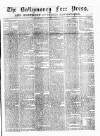 Ballymoney Free Press and Northern Counties Advertiser Thursday 26 April 1877 Page 1