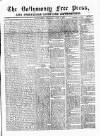 Ballymoney Free Press and Northern Counties Advertiser Thursday 07 June 1877 Page 1