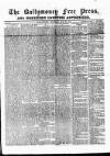 Ballymoney Free Press and Northern Counties Advertiser Thursday 22 May 1879 Page 1