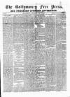 Ballymoney Free Press and Northern Counties Advertiser Thursday 03 July 1879 Page 1