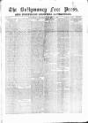 Ballymoney Free Press and Northern Counties Advertiser Thursday 15 January 1880 Page 1