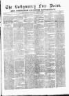 Ballymoney Free Press and Northern Counties Advertiser Thursday 22 July 1880 Page 1
