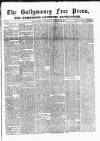 Ballymoney Free Press and Northern Counties Advertiser Thursday 11 August 1881 Page 1